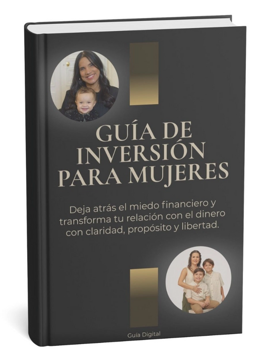 Guía de Inversión para Mujeres: Tu Camino Inicial de Claridad Financiera